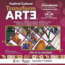 Festival Cultural TransformARTE celebra el arte popular mexiquense el 24 y 25 de agosto