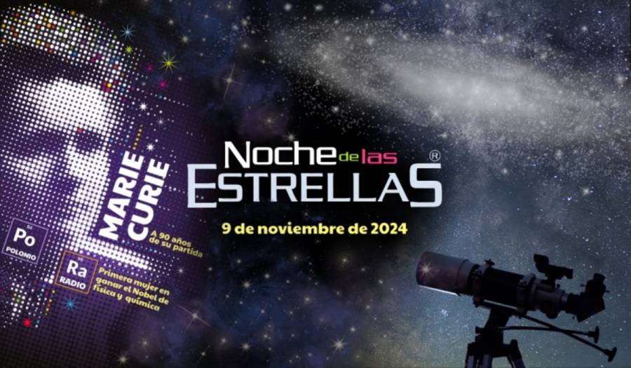 Edomex celebra a Marie Curie con “La Noche de las Estrellas”