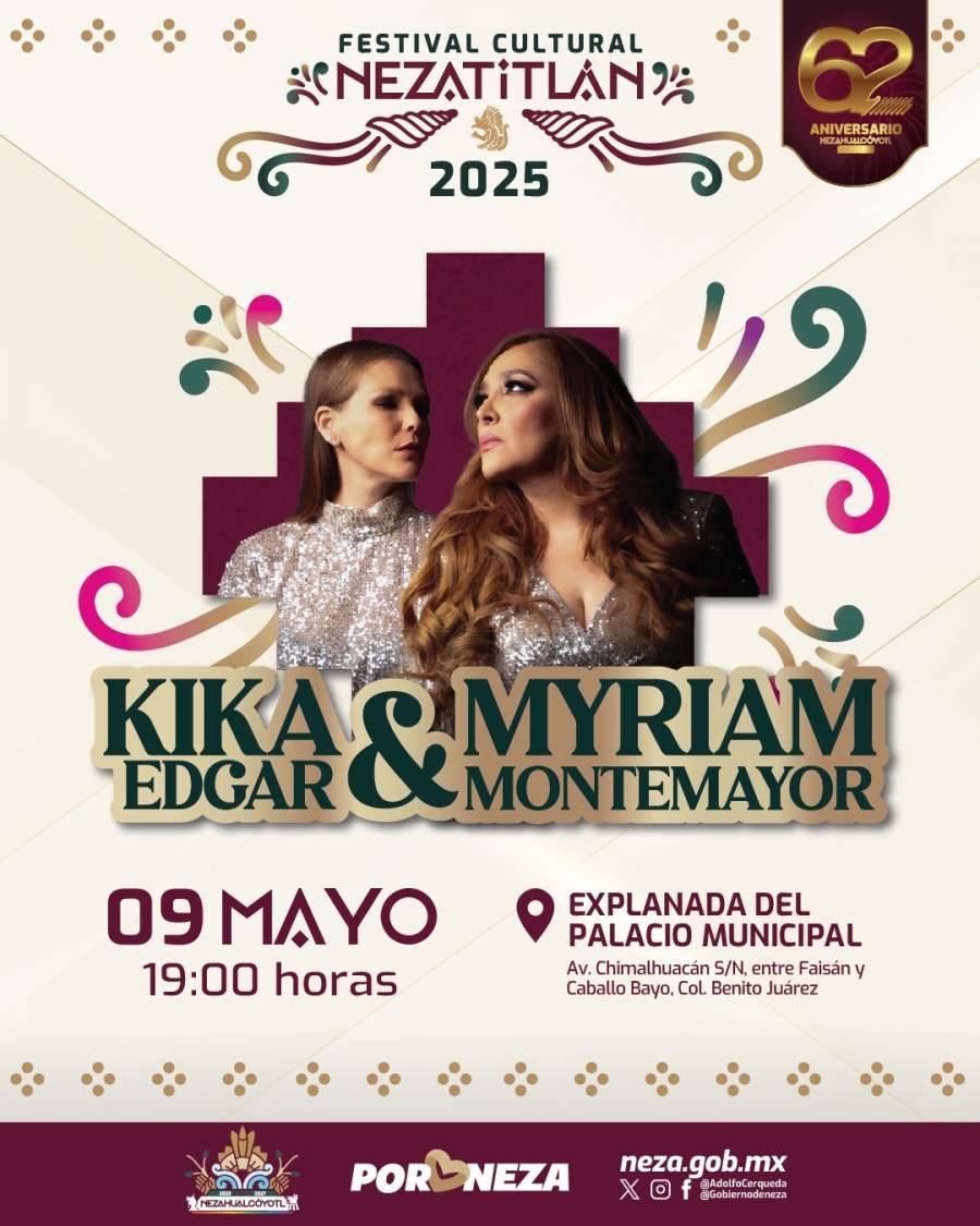 Nezahualcóyotl celebrará a las mamás con concierto de Kika Edgar y Myriam Montemayor